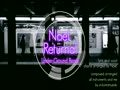 Returnal feat NoeL(Original Dance Pop Song Under-Ground Remix)
